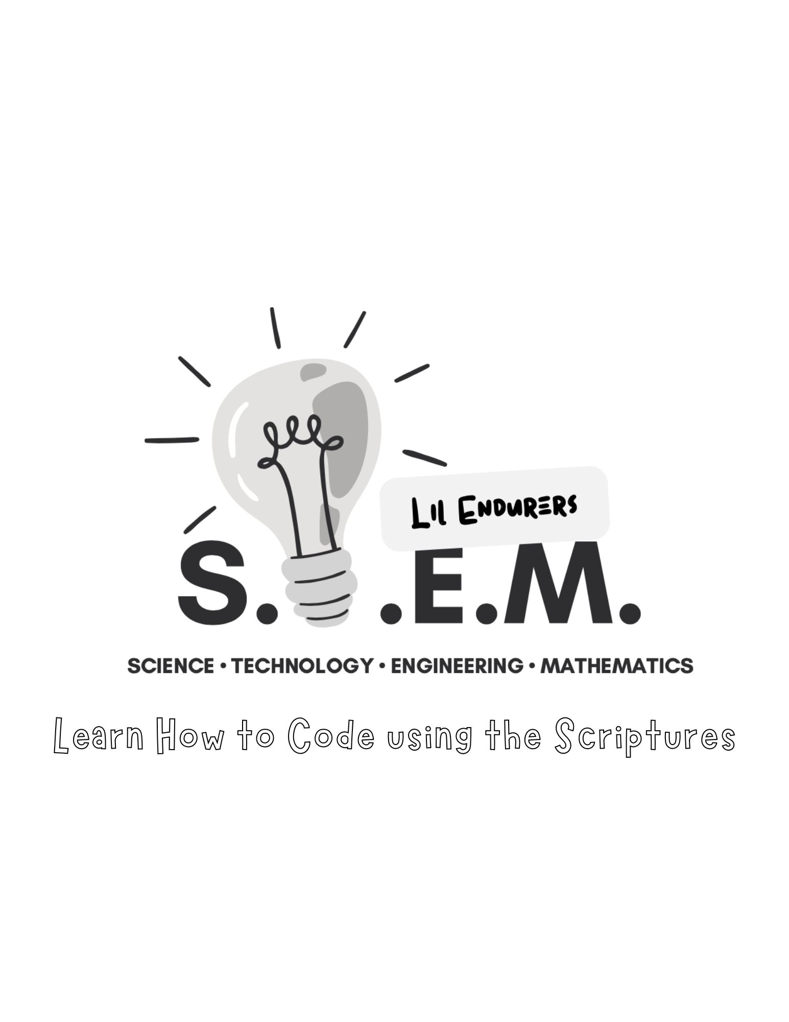 Learn How to Code using the Scriptures